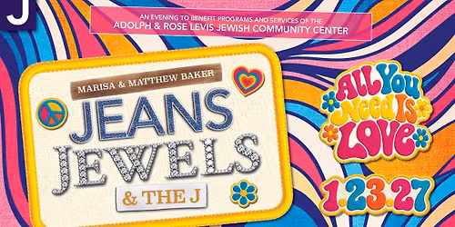 Marisa & Matthew Baker Jeans, Jewels & The J - All You Need Is Love