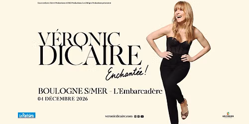 V\u00e9ronic Dicaire \u2022 L'Embarcad\u00e8re, Boulogne \u2022 04\/12\/26