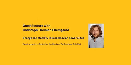 Open Lecture: Change and Stability in Scandinavian Power Elites