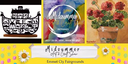 3rd annual Petoskey Midsummer Art & Craft Show