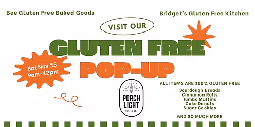 Gluten Free Pop Up @ Porchlight Coffee 