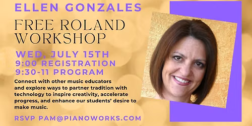 FREE ROLAND WORKSHOP with Ellen Gonzales