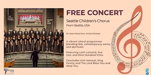Free Concert - Seattle Children's Chorus from the USA