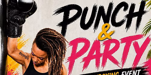 Punch and Party Kickboxing Event Hosted by Coach Chris!