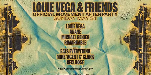 Louie Vega & Friends - Official Movement Afterparty