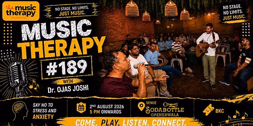 Music Therapy #189 with Dr. Ojas Joshi