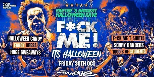 F*CK ME It's Halloween | Exeter Freshers 2026
