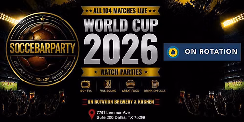On Rotation Brewery World Cup Final Watch Party