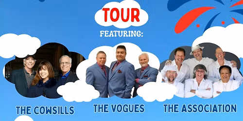 American Harmony Tour: The Association  The Vogues & The Cowsills