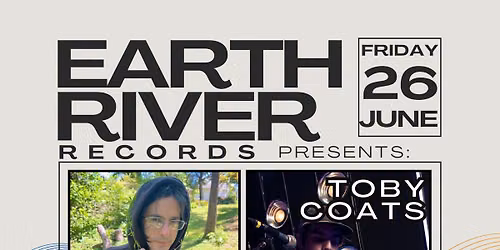 Earth River Presents: Corey Parlamento \/ The Scuffs \/ Toby Coats