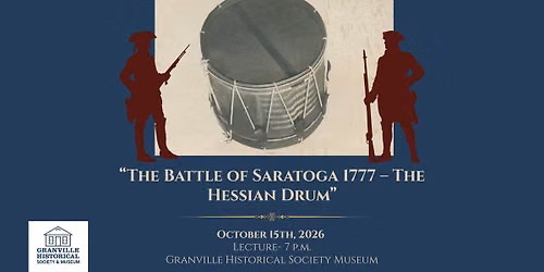 The Battle of Saratoga 1777 - The Hessian Drum