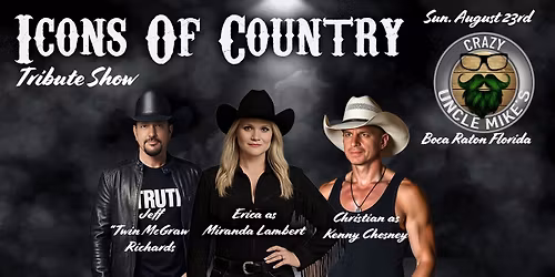 Tributes to Tim McGraw-Kenny Chesney-Miranda Lambert LIVE-Crazy Uncle Mike's - Boca Raton FL