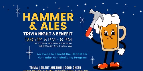 Hammer & Ales: Trivia Night and Benefit for the Lake Chelan Habitat Building Program