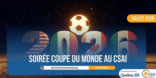 Soir\u00e9e Coupe du Monde au CSAI