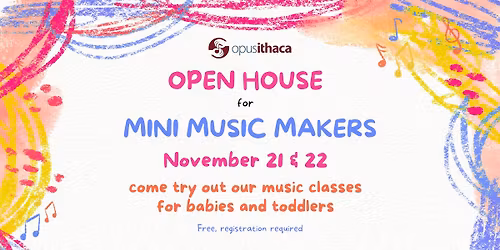 Open House: Mini Music Makers