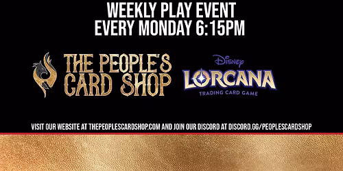 Monday Disney Lorcana Play Event at The People's Card Shop