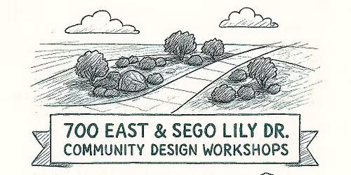 7th and Sego Lily Design Final Workshop