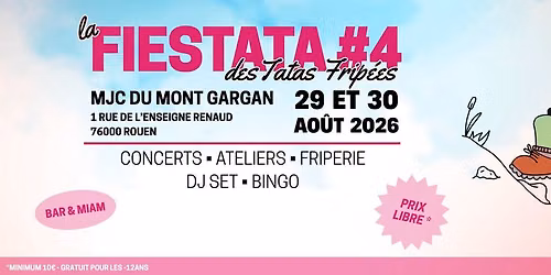 La Fiestata #4 - 29 & 30 ao\u00fbt