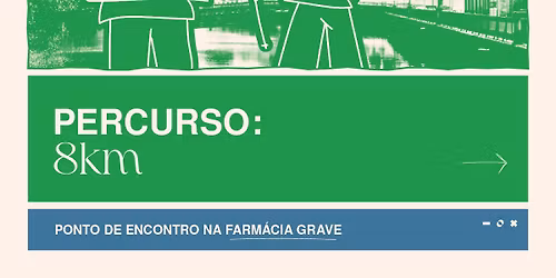 2.\u00aa Caminhada da Farm\u00e1cia Grave de Tomar