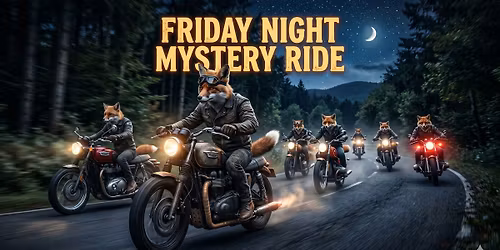 Friday Night Mystery Ride