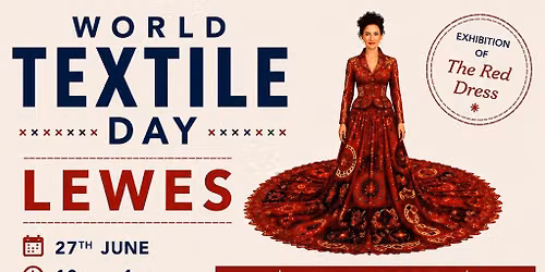 World Textile Day Lewes