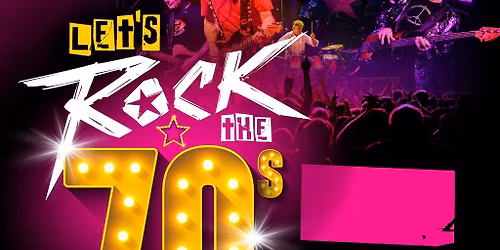 LETS ROCK THE 70s