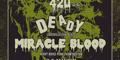 Mag Bar Metal Monday presents: Miracle Blood + DEADY