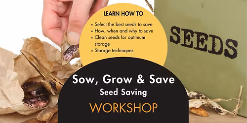 Sow, Grow, & Save: Seed Saving Workshop Manjimup