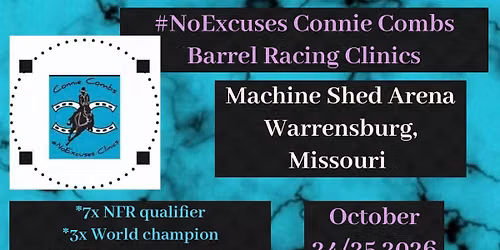 #NoExcuses Connie Combs Clinic - Missouri