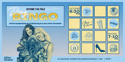DRAG BINGO ft. Aimee Yonce Shennel at Beyond the Pale Byward!