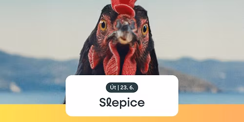 Slepice | Letn\u00ed kino H\u00e1je\u010dek