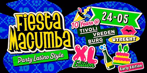 Fiesta Macumba XL  \ud83c\udf89 10 Years TivoliVredenburg Utrecht