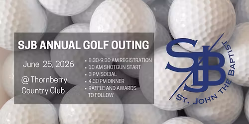 Annual SJB Golf Outing 2026