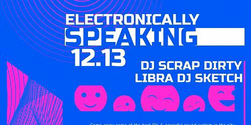 "ELECTRO NIGHT" feat DJ SCRAP DIRTY . LIBRA. DJ SKETCH