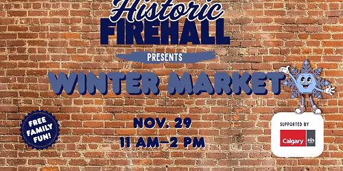 Historic Firehall | Winter Market