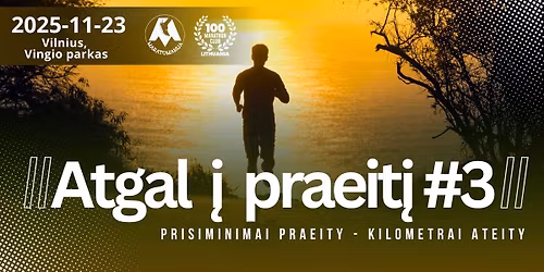 Atgal \u012e Praeit\u012f #3