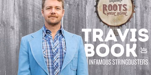 Roots Music Revue: LIVE! with Travis Book of Infamous Stringdusters