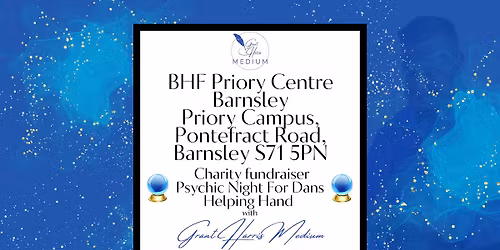 Charity Fundraiser Psychic Night at BHF Priory Centre with Grant Harris Medium