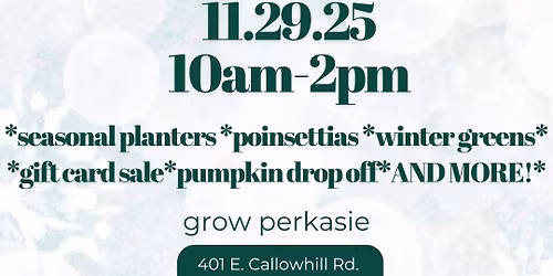 Grow Perkasie Holiday Sale!