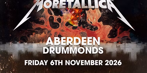 Moretallica Live at Drummonds, Aberdeen