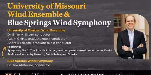 Wind Ensemble and Blue Springs Wind Symphony