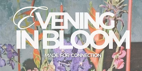 Evening in Bloom \u2014 A Dinner for Immigrant Women in Montr\u00e9al