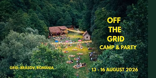 Off The Grid Camp & Party 2026
