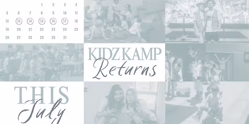 Kidz Kamp - July 13th to July 17th!