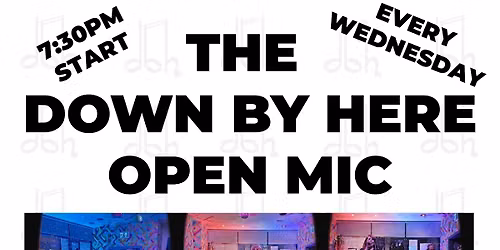 The DBH Open Mic
