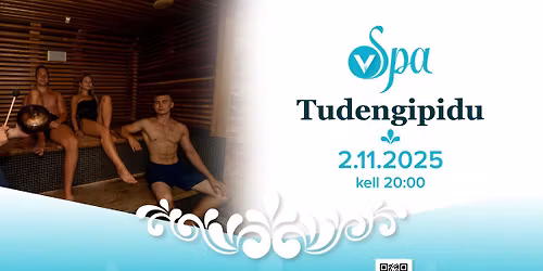 V Spa Tudengipidu