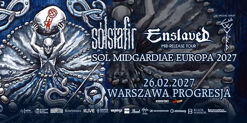 S\u00f3lstafir, Enslaved + Gaahls Wyrd \/ 26 II 2027 \/ Warszawa