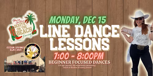 Beginner Line Dance Lessons at Elks 2501 in Ocean Springs #BootsOnTheBeachLessons