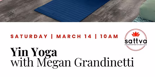 Yin Yoga with Megan Grandnetti