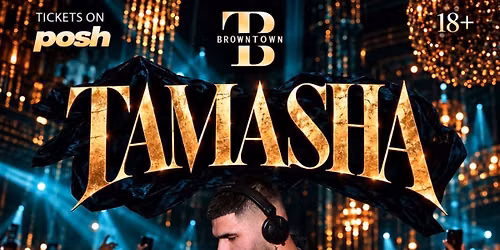 Bollywood Night: TAMASHA by BrownTown